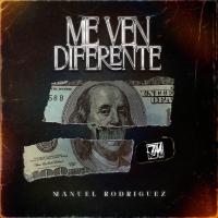 Artwork for Me Ven Diferente by Manuel Rodriguez
