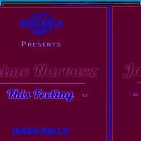 Artwork for This Feeling by Jaime Narvaez