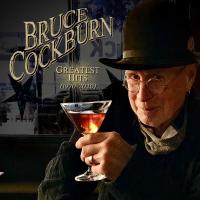 Artwork for Greatest Hits (1970-2020) by Bruce Cockburn