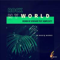 Artwork for Rock My World by Msindo De Serenade