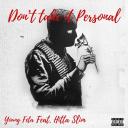 Artwork for Don't Take It Personal (feat. Hitta Slim)
