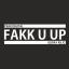 Artwork for Fakk U Up (Groove King Remix)