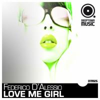 Artwork for Love Me Girl by Federico d'Alessio