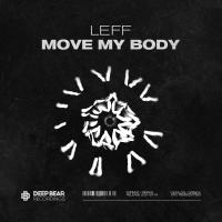 Artwork for Move My Body by Leff