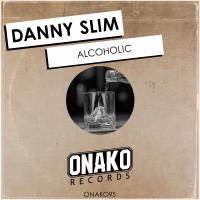 Artwork for Alcoholic by Danny Slim