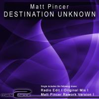 Artwork for Destination Unknown by Matt Pincer