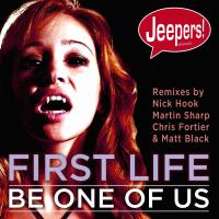 Artwork for Be One of Us by First Life