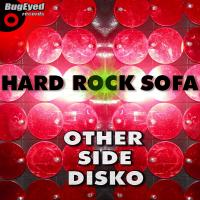 Artwork for Other Side Disko by Hard Rock Sofa