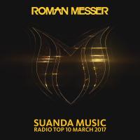 Artwork for Suanda Music Radio Top 10 (March 2017) by Various Artists