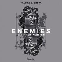 Artwork for Enemies (Stripped Version) by Talons