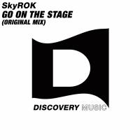 Artwork for Go On The Stage by SkyROK