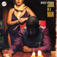 Artwork for Soul Of A Man by Ian Kelly