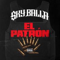 Artwork for El Patrón by Sky Balla