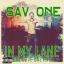 Artwork for In My Lane (One Love One Life)