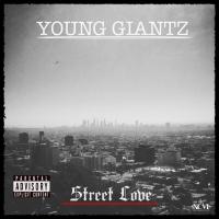 Artwork for Street Love (feat. Andre Wilson & Marco Polo) by Young Giantz