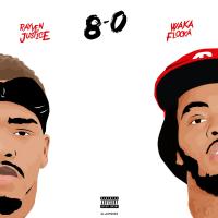 Artwork for 8 - 0 by Rayven Justice