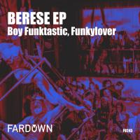 Artwork for Berese by Boy Funktastic