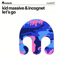 Artwork for Let's Go by Kid Massive