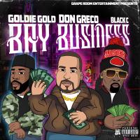 Artwork for Bay Business by GOLDIE GOLD