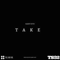 Artwork for TAKE by Harry Soto