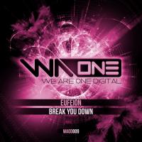 Artwork for Break You Down (Extended Mix) by Eufeion