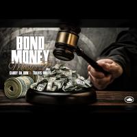 Artwork for Bond Money - (feat. Caddy Da Don & Travis Kr8ts) by Master P