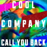 Artwork for Call You Back by Cool Company