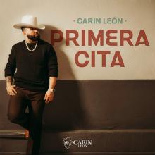 Artwork for "Primera Cita" by Carin Leon