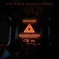 Artwork for Hazard Lights by Hitta Slim