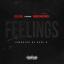 Artwork for Feelings (feat. Young Greatness)