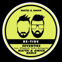 Artwork for Seventies (Mattei & Omich Remix) by Re-Tide