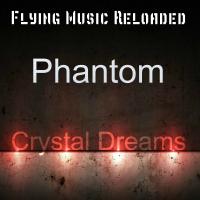 Artwork for Crystal Dreams by Phantom