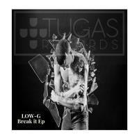 Artwork for Break It by LOW-G