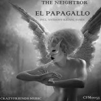 Artwork for El Papagallo by The Neightbor