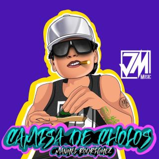 Artwork for Camisa De Cholos