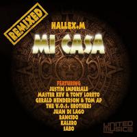 Artwork for Mi Casa Remixes by Hallex M