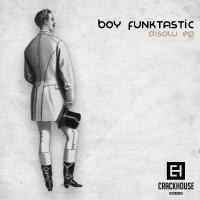 Artwork for Disolu EP by Boy Funktastic