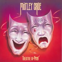 Artwork for Theatre of Pain (Deluxe Version) by Mötley Crüe