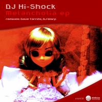 Artwork for Melancholia by DJ Hi-Shock