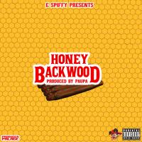 Artwork for Honey Backwood by E Spiffy