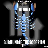 Artwork for Burn Under The Scorpion EP by JoioDJ