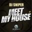 Artwork for Meet My House (Original Mix)