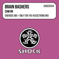 Artwork for Cum On by Brain Bashers