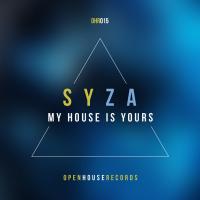 Artwork for My House Is Yours by Syza