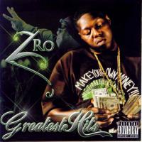 Artwork for Greatest Hits by Z-Ro
