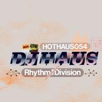 Artwork for Rhythm Division by DJ Haus