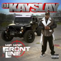 Artwork for Hip Hop Frontline by DJ Kay Slay