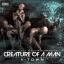 Artwork for Creature of a Man
