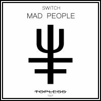 Artwork for Mad People by Switch