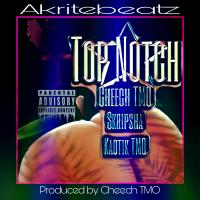 Artwork for TopNotch (feat. Skripsha & Kaotik TMO) by Cheech TMO